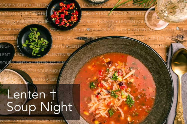 Lenten Soup Night
